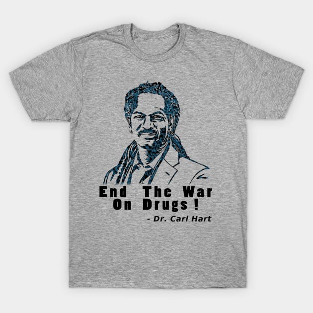 Dr. Carl Hart T-Shirt by ElfMachine